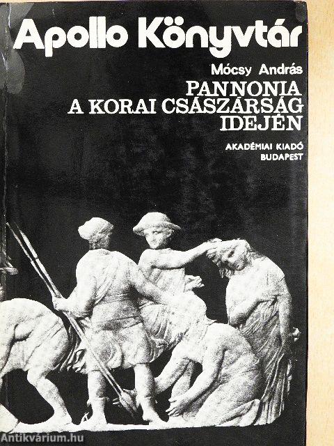 Pannonia a korai császárság idején