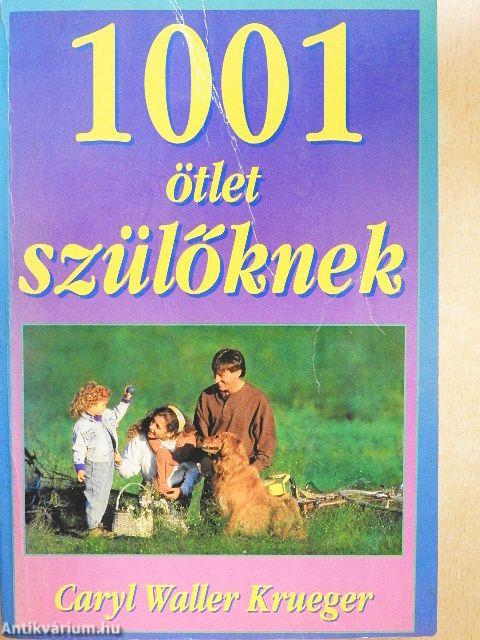 1001 ötlet szülőknek