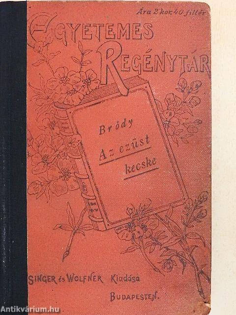 Az ezüst kecske I-II.