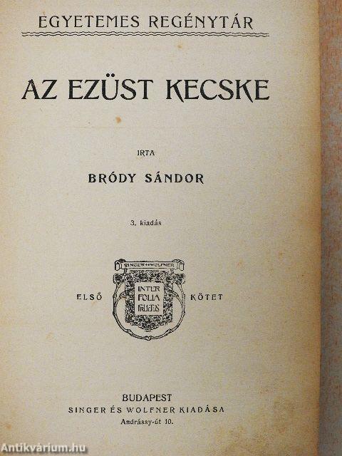 Az ezüst kecske I-II.