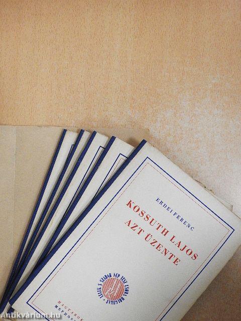 Ki a magyar/Két pogány közt/Kurucok/Rákóczi két népe/Kossuth Lajos azt üzente