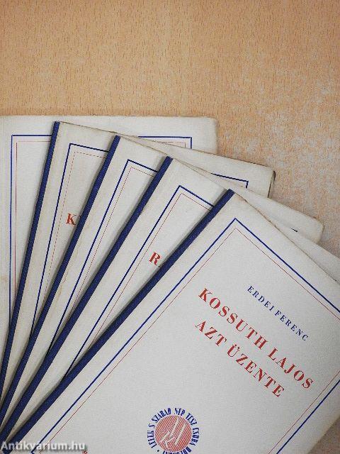 Ki a magyar/Két pogány közt/Kurucok/Rákóczi két népe/Kossuth Lajos azt üzente