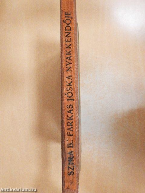 Farkas Jóska nyakkendője