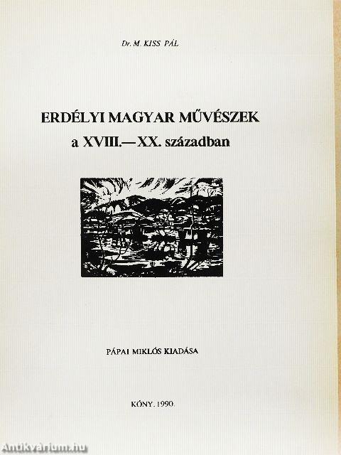 Erdélyi magyar művészek a XVIII.-XX. században