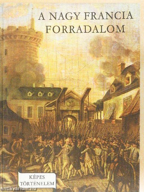 A Nagy Francia Forradalom