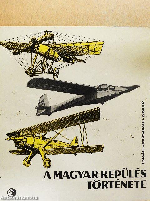 A magyar repülés története