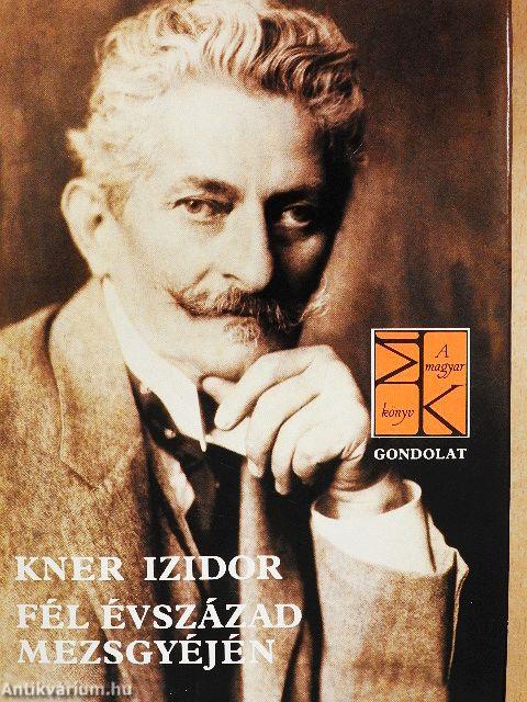 Fél évszázad mezsgyéjén