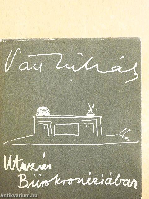 Utazás Bürokronéziában