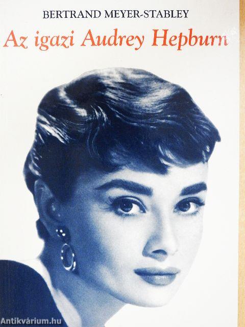 Az igazi Audrey Hepburn