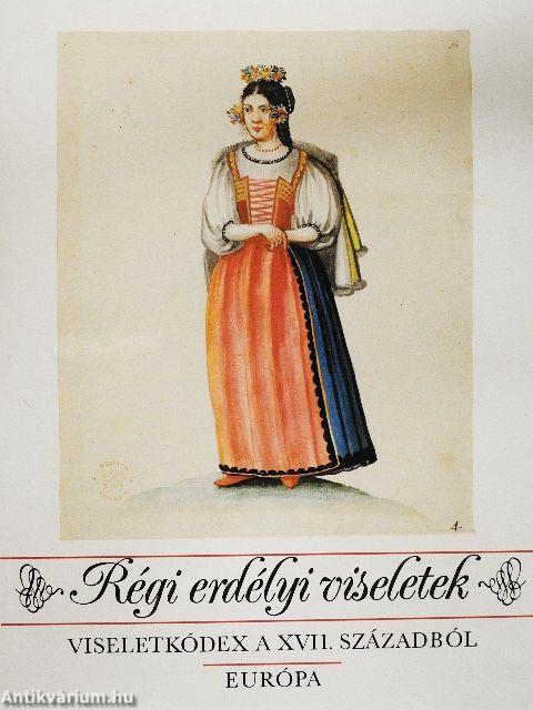 Régi erdélyi viseletek