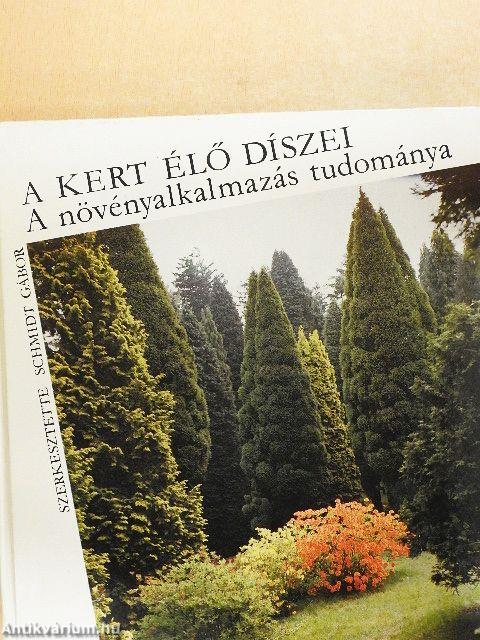 A kert élő díszei