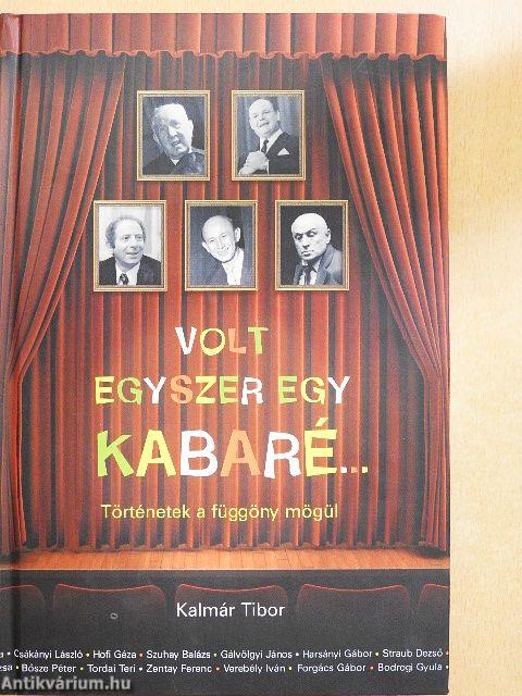 Volt egyszer egy kabaré...