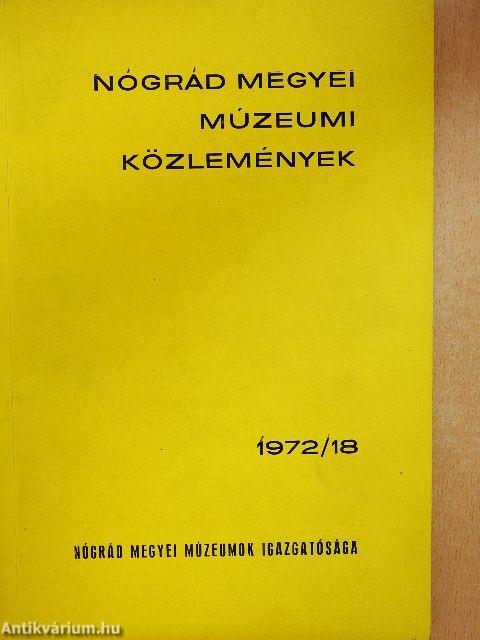 Nógrád megyei Múzeumi Közlemények 1972/18.