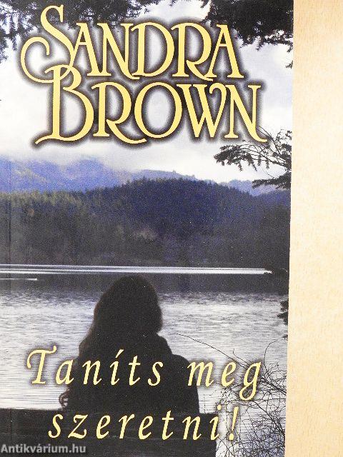 Taníts meg szeretni!