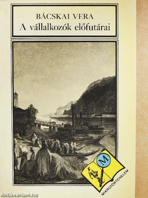 A vállalkozók előfutárai