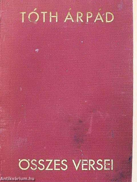 Tóth Árpád összes versei