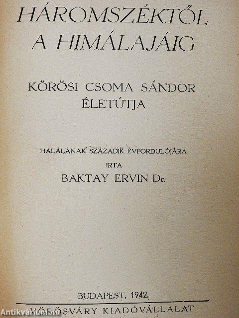 Háromszéktől a Himálajáig