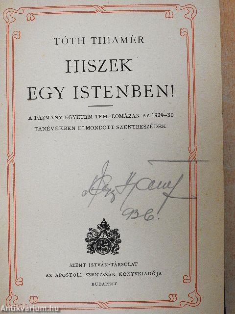 Hiszek egy Istenben!