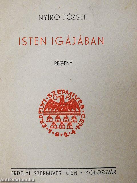 Isten igájában I-II.