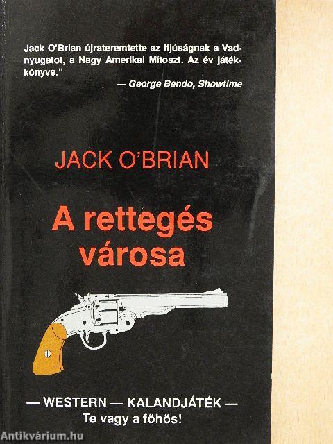 A rettegés városa