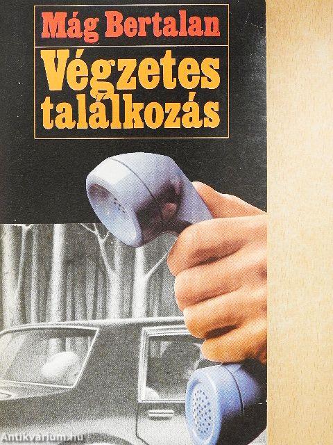 Végzetes találkozás