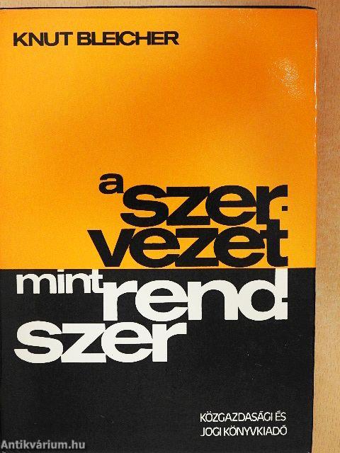 A szervezet mint rendszer