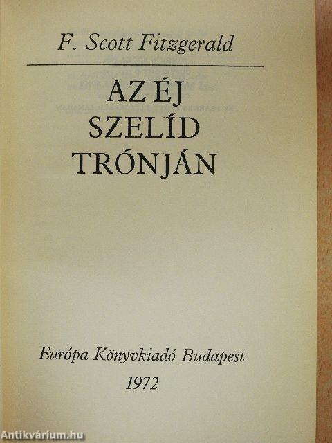 Az éj szelíd trónján