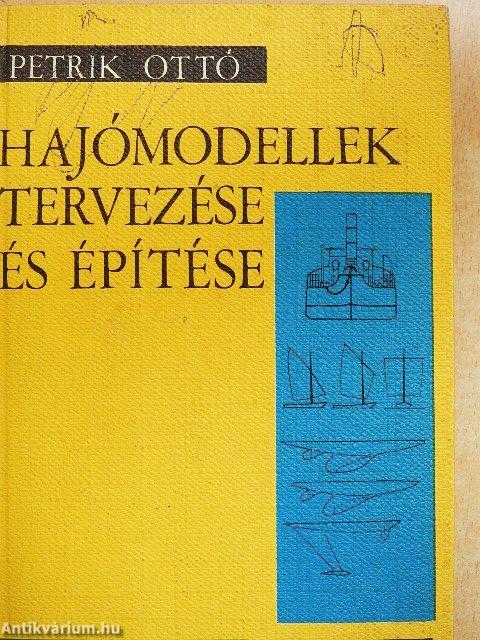 Hajómodellek tervezése és építése