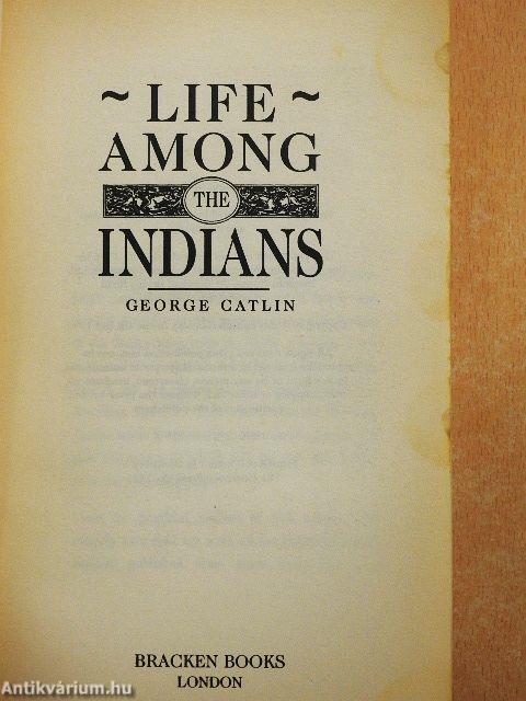 Life Among the Indians