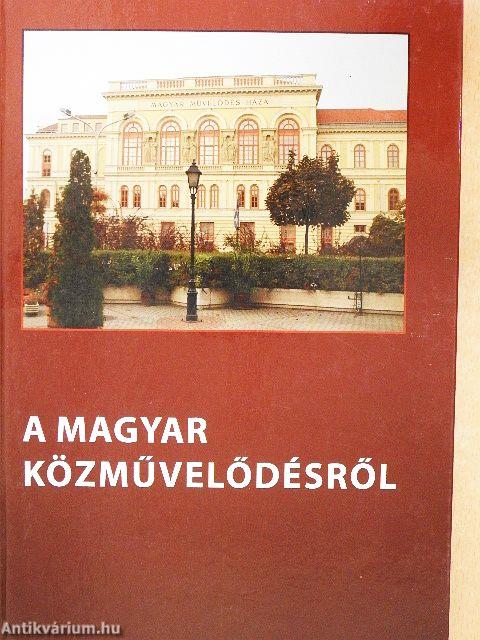 A magyar közművelődésről