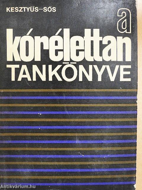 A kórélettan tankönyve