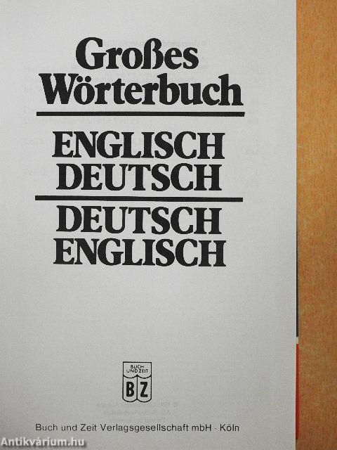 Großes Wörterbuch - Englisch-Deutsch/Deutsch-Englisch