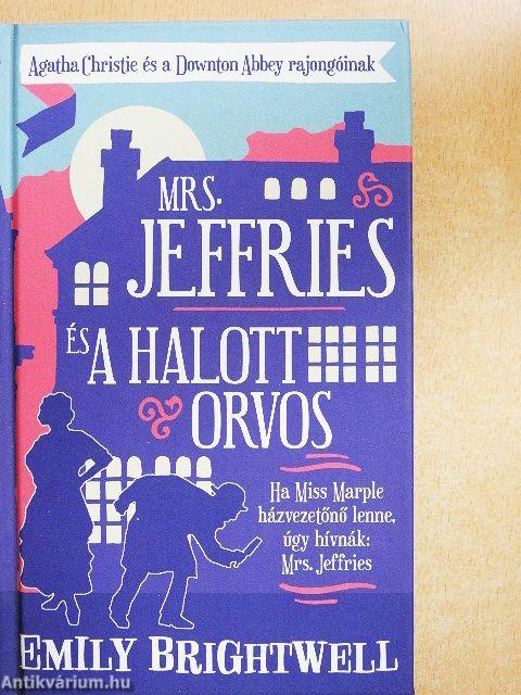 Mrs. Jeffries és a halott orvos