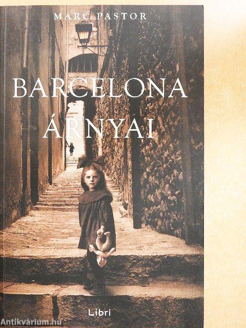 Barcelona árnyai