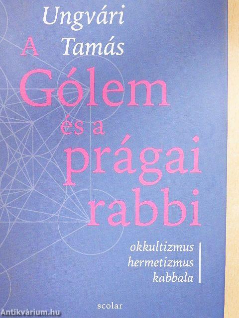 A Gólem és a prágai rabbi