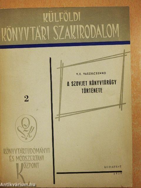 A szovjet könyvtárügy története