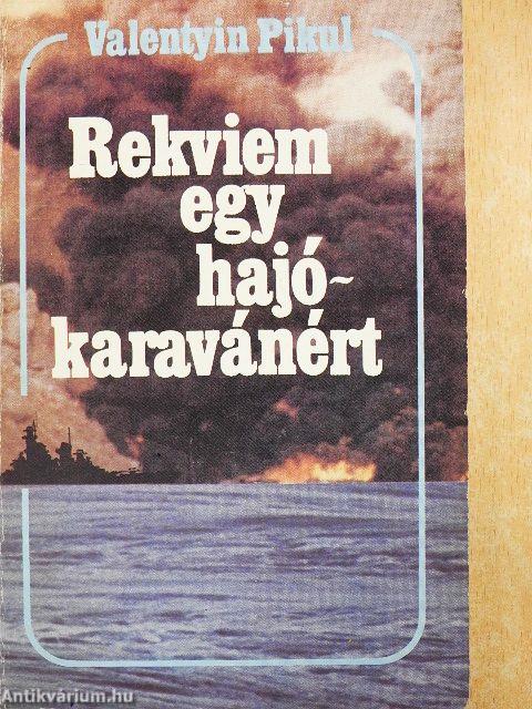 Rekviem egy hajókaravánért