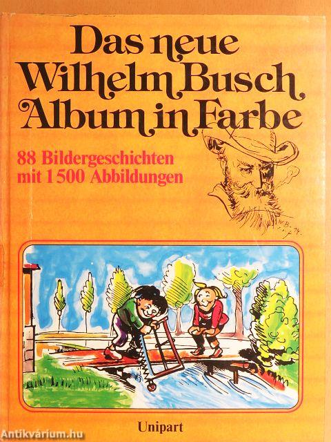 Das neue Wilhelm Busch Album in Farbe