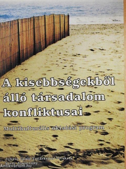 A kisebbségekből álló társadalom konfliktusai