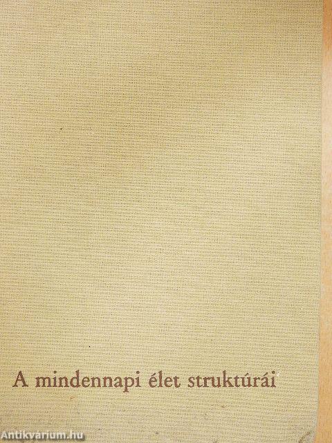 Anyagi kultúra, gazdaság és kapitalizmus XV-XVIII. század