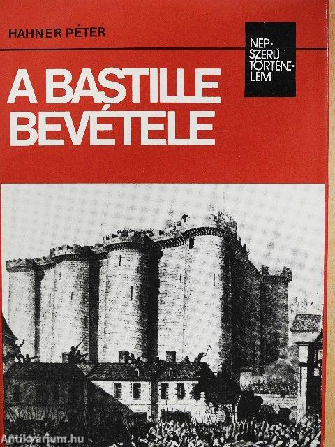 A Bastille bevétele