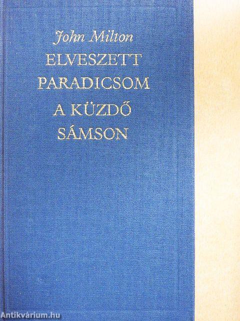 Elveszett Paradicsom/A küzdő Sámson
