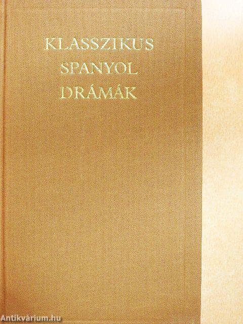 Klasszikus spanyol drámák