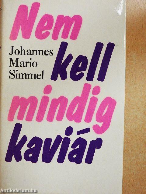 Nem kell mindig kaviár