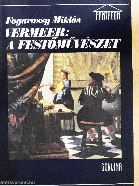 Vermeer: A festőművészet