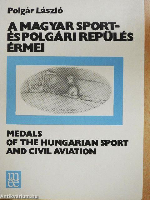 A magyar sport- és polgári repülés érmei