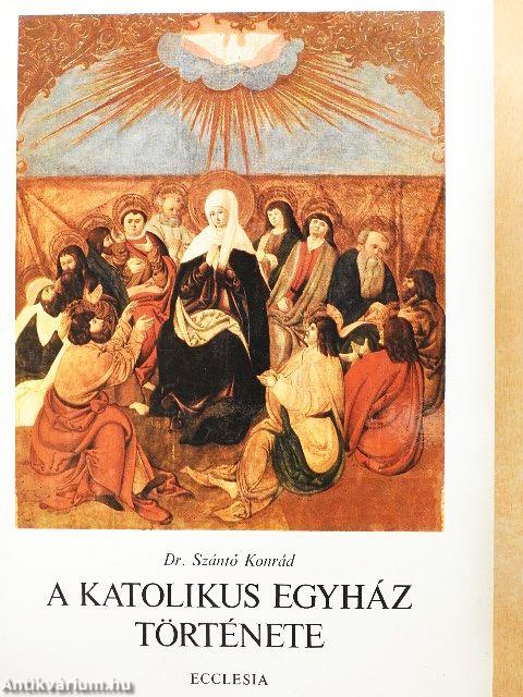 A katolikus egyház története I-III.