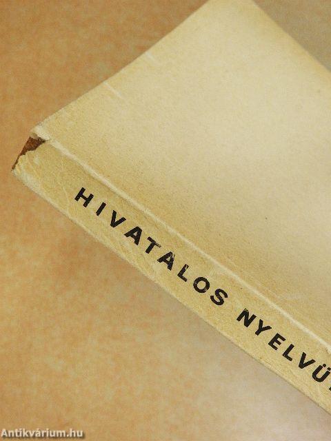 Hivatalos nyelvünk kézikönyve