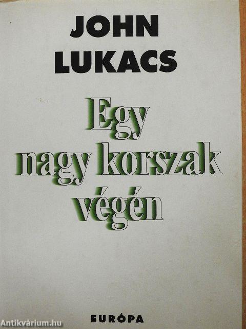 Egy nagy korszak végén