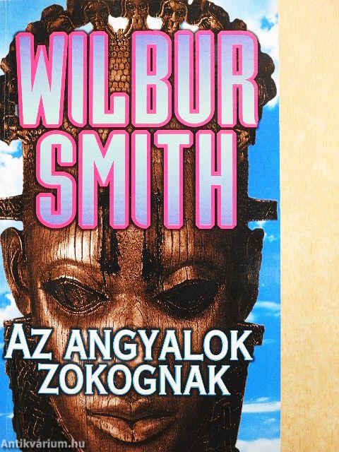 Az angyalok zokognak